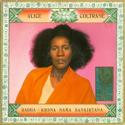 Radha-Krsna Nama Sankirtana by Alice Coltrane