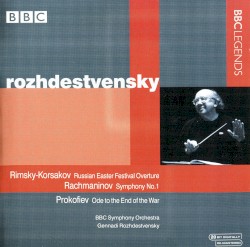 Rimsky-Korsakov: Russian Easter Festival Overture / Rachmaninoff: Symphony no. 1 / Prokofiev: Ode to the End of the War by Геннадий Николаевич Рождественский