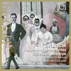 Estancia / Concierto Para Arpa by Alberto Ginastera ;   Orquesta Ciudad de Granada ,   Magdalena Barrera ,   Josep Pons