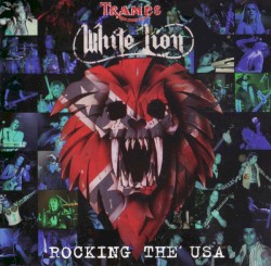 Rocking the USA by Tramp’s White Lion