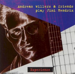 Play Jimi Hendrix Experience by Andreas Willers & Friends