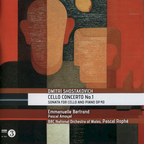 Cello Concerto no. 1 / Sonata for Cello and Piano, op. 40