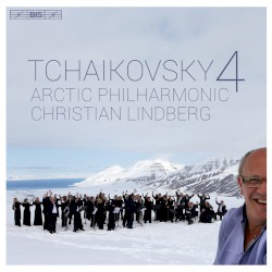 Tchaikovsky 4 by Tchaikovsky ;   Arctic Philharmonic Orchestra ,   Christian Lindberg