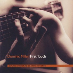First Touch by Dominic Miller