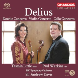 Double Concerto / Violin Concerto / Cello Concerto by Frederick Delius ;   Tasmin Little ,   Paul Watkins ,   BBC Symphony Orchestra ,   Sir Andrew Davis