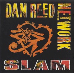 Slam by Dan Reed Network