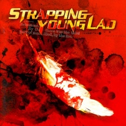 Strapping Young Lad by Strapping Young Lad