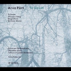 Te Deum by Arvo Pärt ;   Gordan Nikolić ,   Netherlands Chamber Choir ,   Netherlands Chamber Orchestra ,   Risto Joost