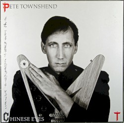 All the Best Cowboys Have Chinese Eyes by Pete Townshend