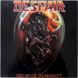 Decay of Humanity by Despair