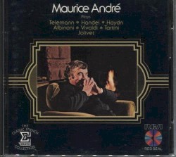 Maurice André plays Telemann, Handel, Haydn, Albinoni, Vivaldi, Tartini, Jolivet by Maurice André