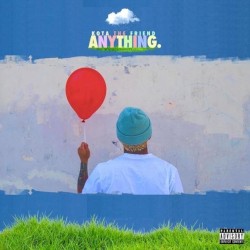 Anything. by KOTA the Friend
