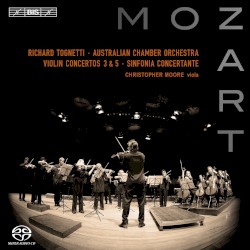 Violin Concertos 3 & 5 / Sinfonia Concertante by Mozart ;   Richard Tognetti ,   Christopher Moore ,   Australian Chamber Orchestra