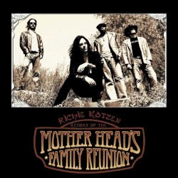 Return of The Mother Head's Family Reunion by Richie Kotzen