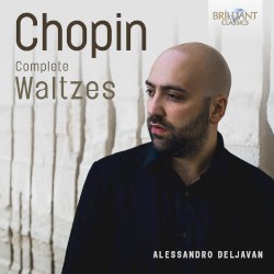 Complete Waltzes by Chopin ;   Alessandro Deljavan
