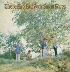 There Are But Four Small Faces by Small Faces