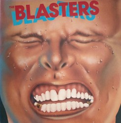 The Blasters by The Blasters