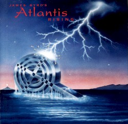 Atlantis Rising by James Byrd's Atlantis Rising