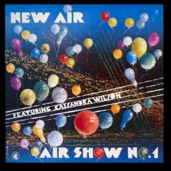 Air Show No. 1 by New Air  featuring   Cassandra Wilson