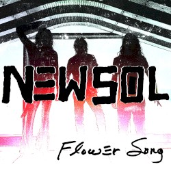 Flower Song by New Sol