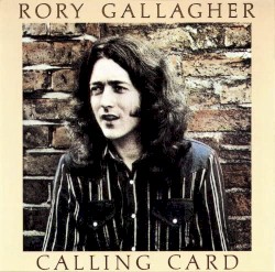 Calling Card by Rory Gallagher