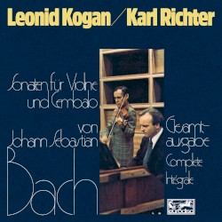 Sonaten für Violine & Cembalo by Johann Sebastian Bach ;   Leonid Kogan ,   Karl Richter