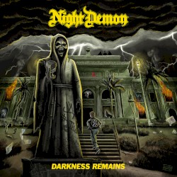 Darkness Remains by Night Demon