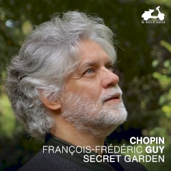 Secret Garden by Frédéric Chopin ;   François‐Frédéric Guy