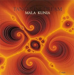 Mala Kunia by Tangerine Dream