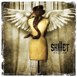 Collide by Skillet