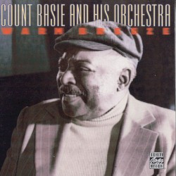 Warm Breeze by Count Basie and His Orchestra