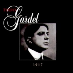 Todo Gardel 2 (1917) by Carlos Gardel