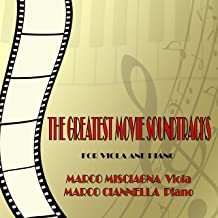 The Greatest Movie Soundtracks for Viola and Piano by Marco Misciagna