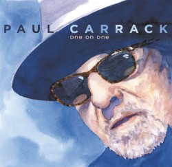 One on One by Paul Carrack