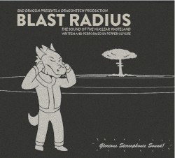Blast Radius by Pepper Coyote
