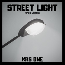 Street Light |FIRST EDITION| by KRS‐One