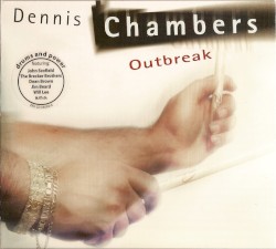 Outbreak by Dennis Chambers