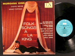 Folk Songs a La King by Morgana King ,   Chuck Wayne ,   Ernie Furtado