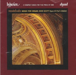 Music for Organ by Mendelssohn ;   John Scott