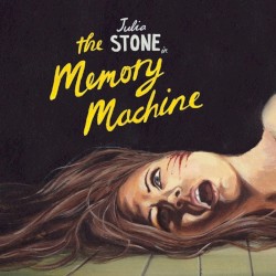 The Memory Machine by Julia Stone