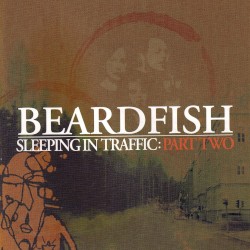 Sleeping in Traffic: Part Two by Beardfish