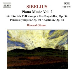 Piano Music, Volume 2 by Jean Sibelius ;   Håvard Gimse