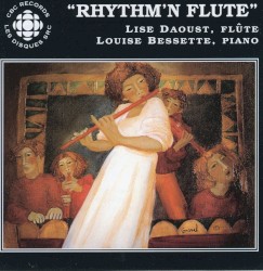 Rhythm'n Flute by Lise Daoust ,   Louise Bessette