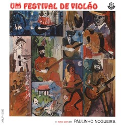 Um Festival De Violão by Paulinho Nogueira