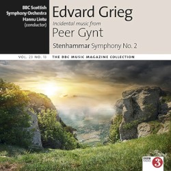 BBC Music, Volume 23, Number 13: Edvard Grieg: Incidental music from Peer Gynt / Stenhammar: Symphony no. 2 by Grieg ,   Stenhammar