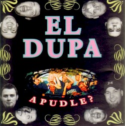 A Pudle? by El Dupa