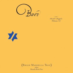 Buer: Book of Angels, Volume 31 by Brian Marsella