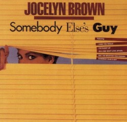 Somebody Else's Guy by Jocelyn Brown