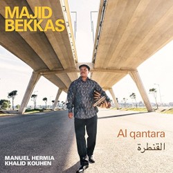 Al qantara by Majid Bekkas
