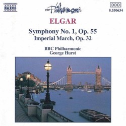 Symphony No. 1 / Imperial March by Elgar ;   BBC Philharmonic ,   George Hurst